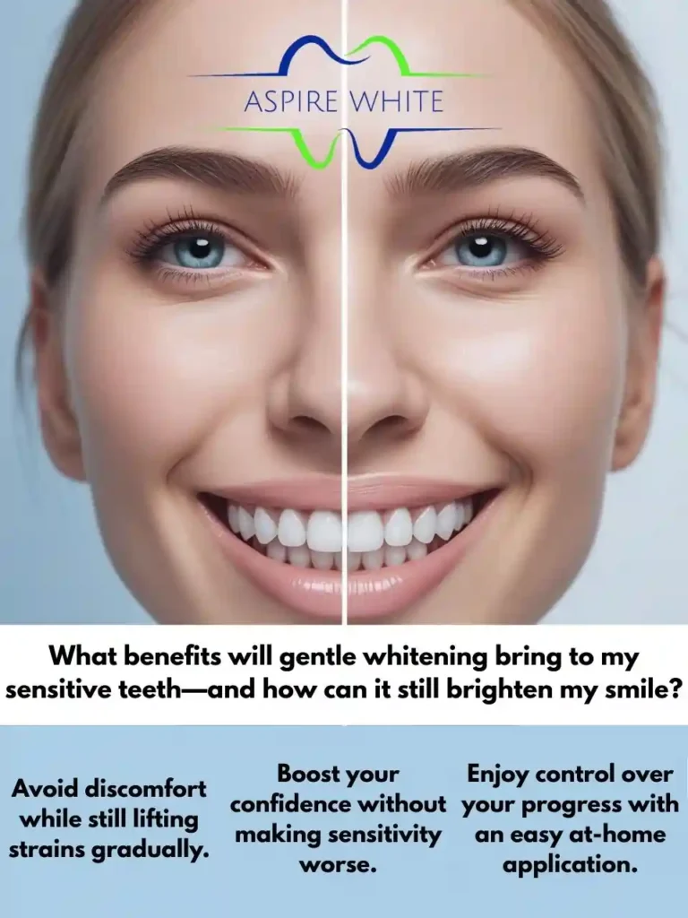 What benefits will gentle whitening bring to my sensitive teeth—and how can it still brighten my smile Huddersfield